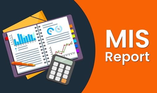 MIS Reports